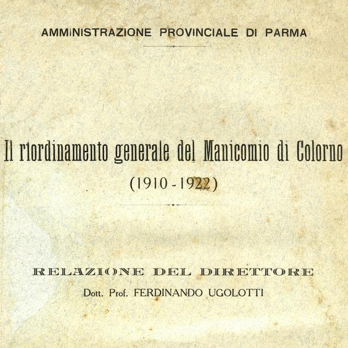 Il progetto di un asilo urbano per acuti. Parma e la questione manicomiale nel primo Novecento