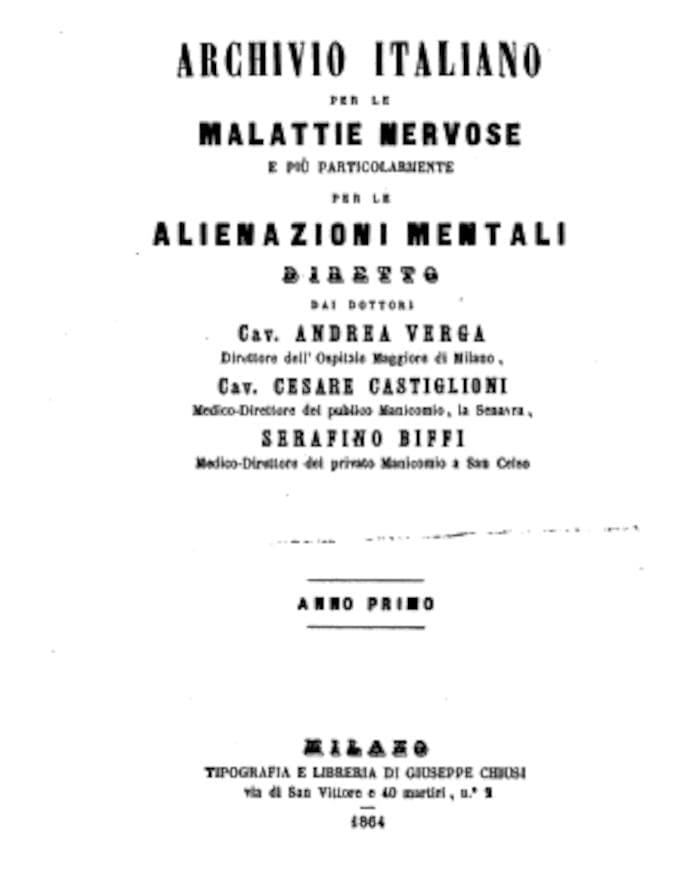Archivio italiano per le malattie nervose e più particolarmente per le alienazioni mentali