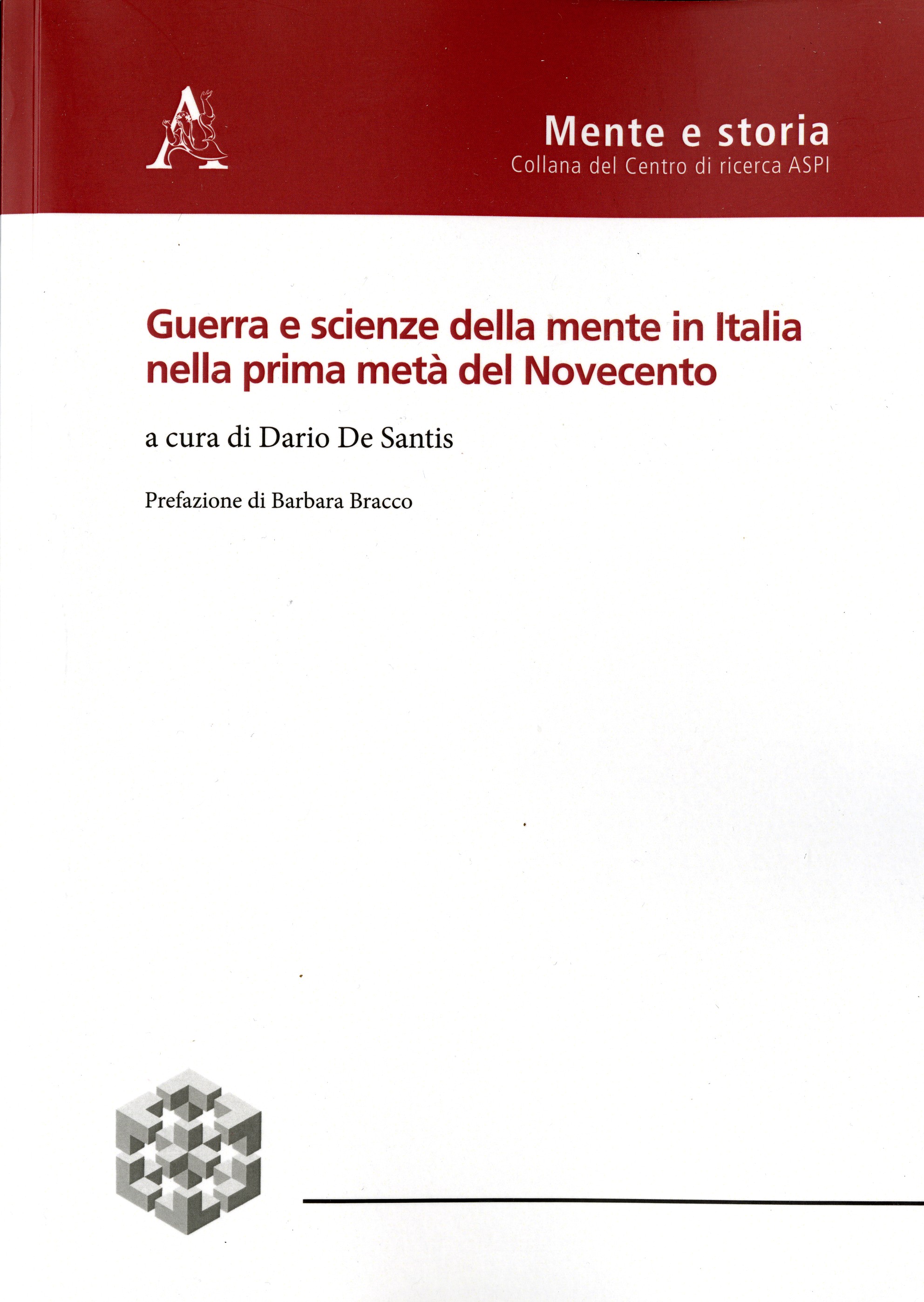 Guerra e scienze della mente in Italia nella prima metà del Novecento