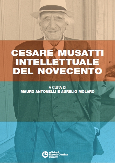 “Cesare Musatti intellettuale del Novecento”